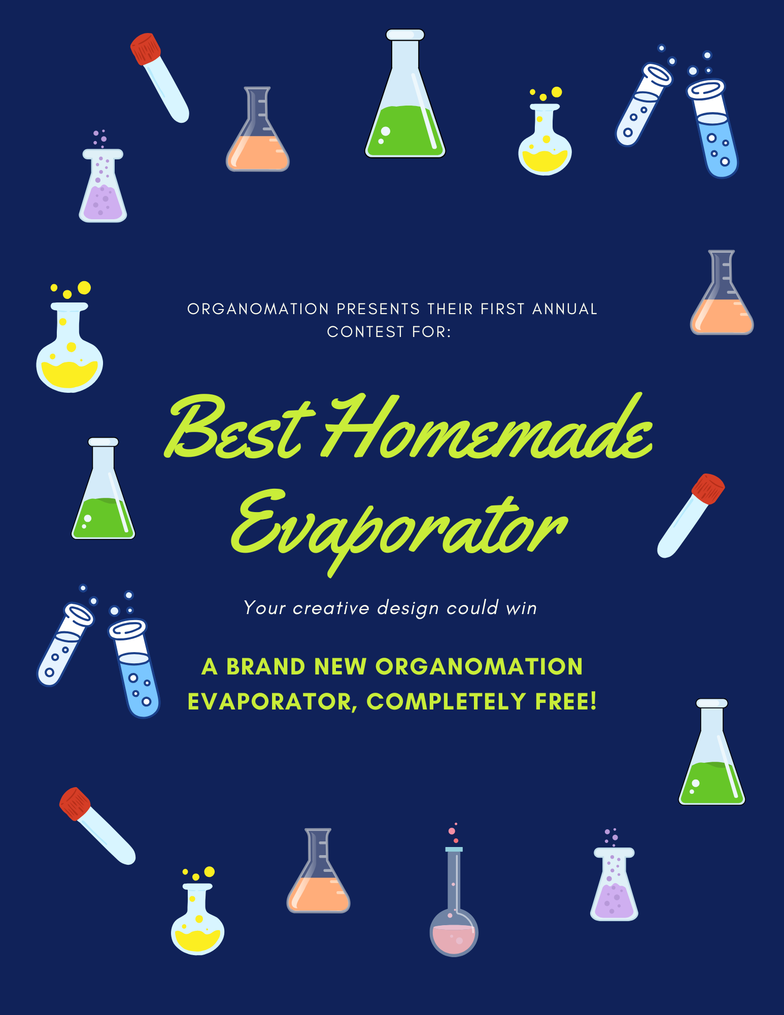 a poster announcing Organomation's first annual "best homemade evaporator" contest